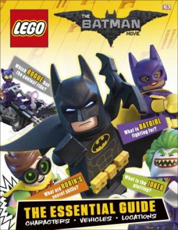 LEGO  Batman Movie: The Essential Guide by Various