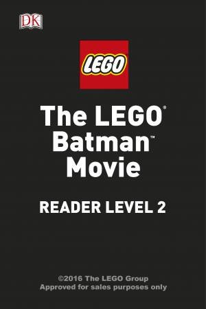 The LEGO Batman Movie by Various