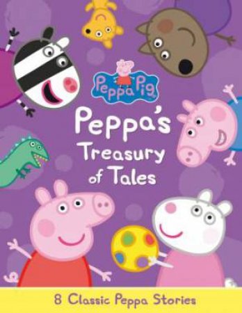 Peppa Treasury of Tales by Various