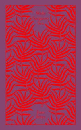 Clothbound Classics: Wide Sargasso Sea by Jean Rhys