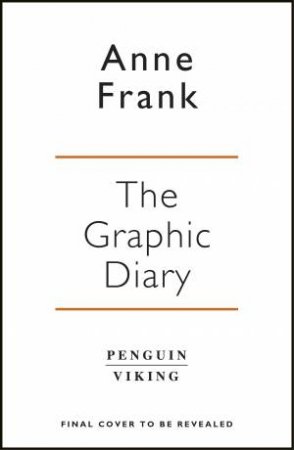Diary of a Young Girl (Graphic Diary) by Anne Frank