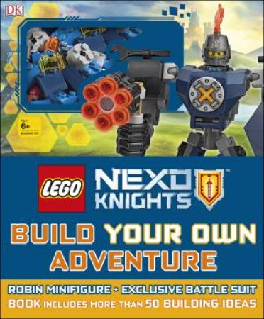LEGO  Nexo Knights: Build Your Own Adventure by DK