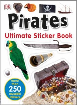 Pirates: Ultimate Sticker Book by DK