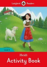 Heidi Activity Book  Ladybird Readers Level 4