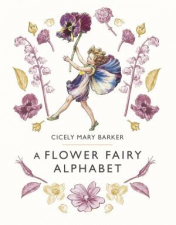 Flower Fairy Alphabet A by Cicely Mary Barker