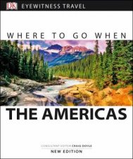 Where To Go When The Americas  3rd Ed