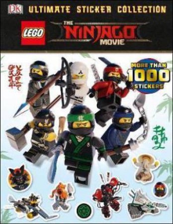 The LEGO  Ninjago Movie: Ultimate Sticker Collection by DK