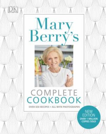 Mary Berry's Complete Cookbook by Mary Berry