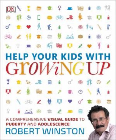 Help Your Kids With Growing Up by DK