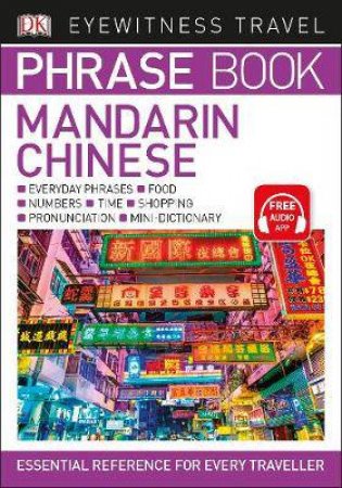 Chinese: Eyewitness Travel Phrase Book by DK