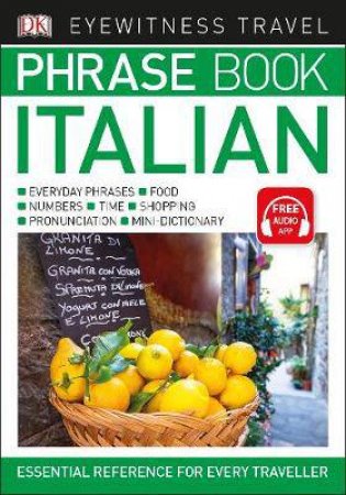 Italian: Eyewitness Travel Phrase Book by DK