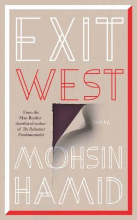 Exit West by Mohsin Hamid