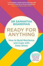 Ready For Anything How To Build Resilience and Cope with Daily Stress