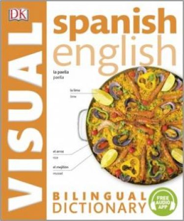 Spanish English Bilingual Visual Dictionary by DK