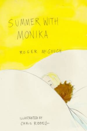 Summer With Monika by Roger McGough