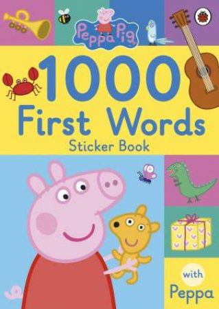 Peppa: 1000 First Words by Ladybird