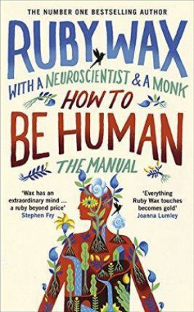 How To Be A Human by Ruby Wax