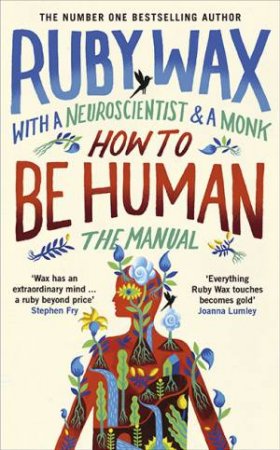 How To Be A Human by Ruby Wax