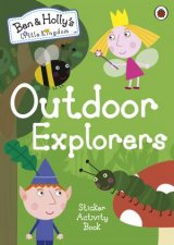 Ben And Hollys Little Kingdom Outdoor Explorers Sticker Activity Book