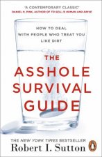 The Asshole Survival Guide