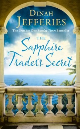 Sapphire Trader's Secret The by Dinah Jefferies