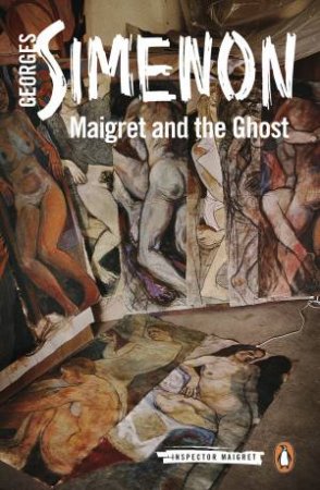 Maigret And The Ghost by Georges Simenon