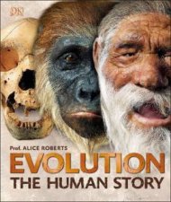 Evolution The Human Story