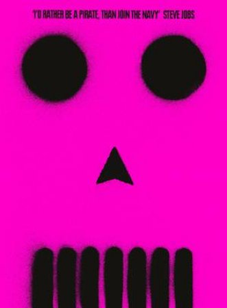 Be More Pirate: Or How To Take On The World And Win by Sam Conniff Allende