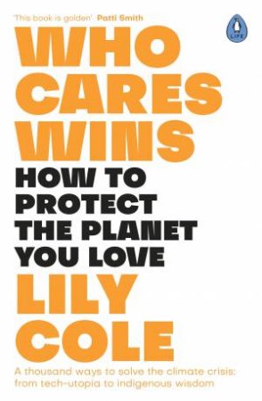 Who Cares Wins by Lily Cole