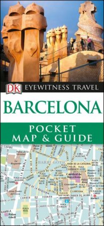 DK Eyewitness Pocket Map And Guide Barcelona by DK