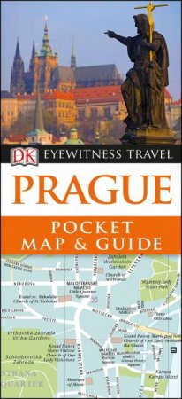 Dk Eyewitness Pocket Map And Guide: Prague by Various