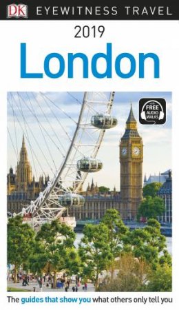 DK Eyewitness Travel Guide: London 2019 by Various