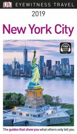 DK Eyewitness Travel Guide: New York City 2019 by Various