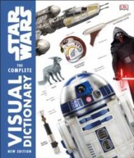 Star Wars Complete Visual Dictionary Updated Edition