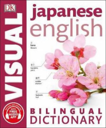 Japanese English Bilingual Visual Dictionary by Various