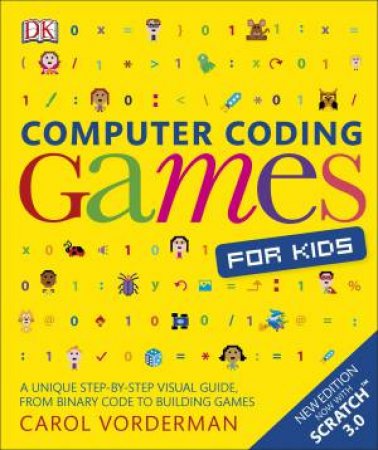 Computer Coding Games for Kids by DK