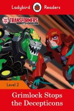 Transformers Grimlock Stops The Decepticons  Ladybird Readers Level 2