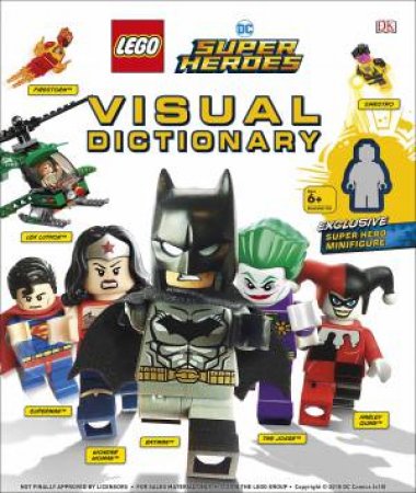LEGO DC Comics Super Heroes Visual Dictionary: Updated Edition by Various
