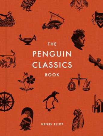 Penguin Classics Book: In Search of the Best Books Ever Written The by Henry Eliot