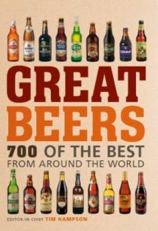 Great Beers by Tim Hampson