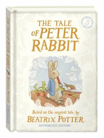 Tale Of Peter Rabbit: Gift Edition The by Beatrix Potter