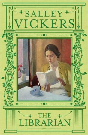 The Librarian by Salley Vickers The Librarian by Salley Vickers