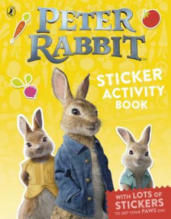 Peter Rabbit The Movie: Sticker Activity Book by Various