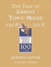 The Tale Of Johnny Town Mouse