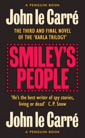 Smiley's People by John le Carre