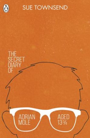 The Secret Diary Of Adrian Mole Aged 13 3/4 by Sue Townsend