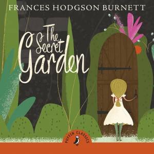 Secret Garden The by Frances; Hodgson,Burnett; Frances Hodgson,Hodgson B Burnett