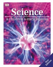 Science A Childrens Encyclopedia