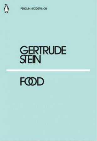 Food by Gertrude Stein