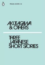 Modern Classics Three Japanese Short Stories